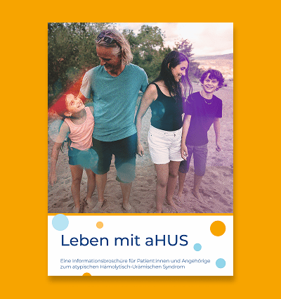 aHUS Patientenbroschüre: Leben mit aHUS